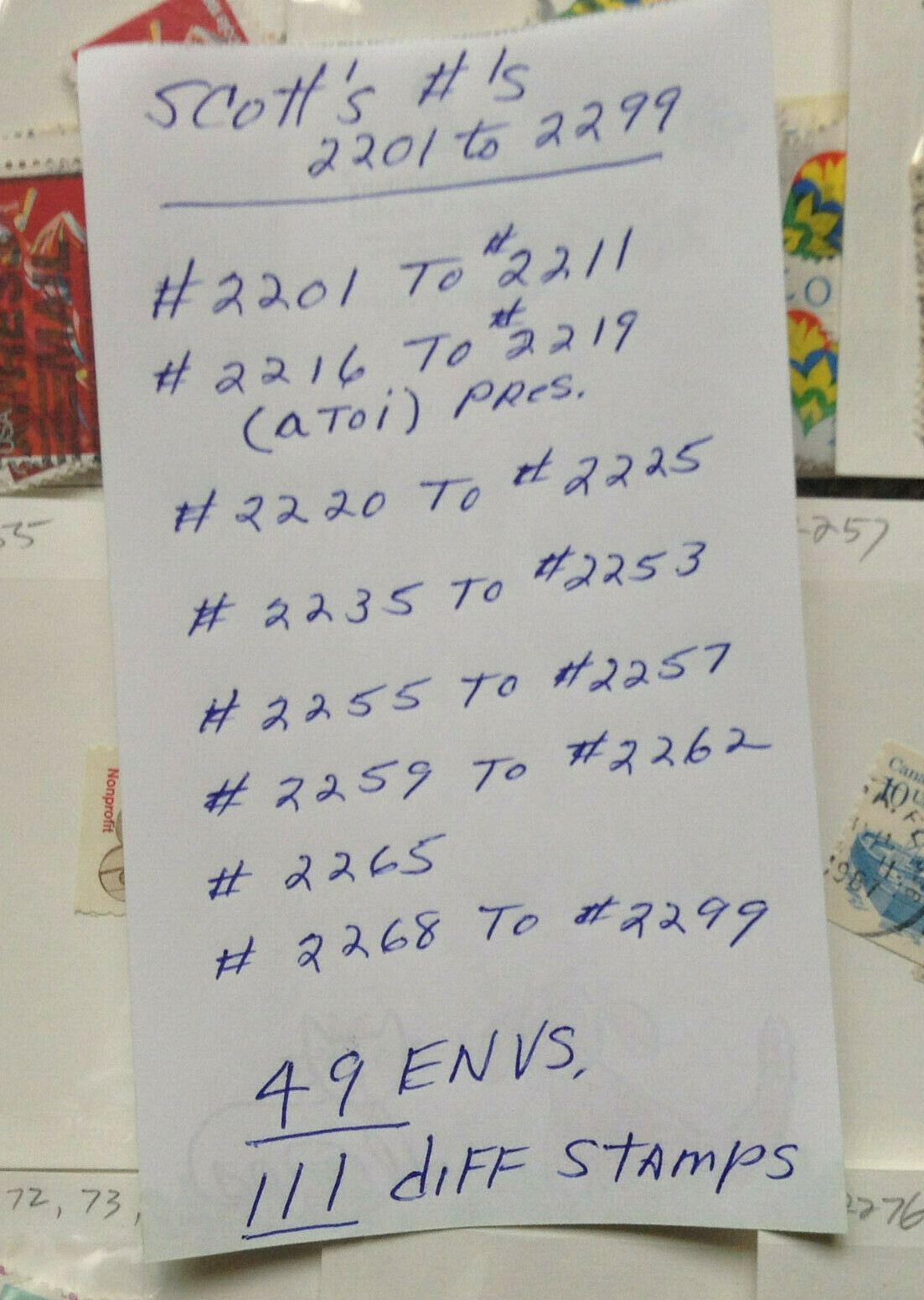 U. S.Stamps in 49 Envelopes 111 different Stamps Scott #2201 to #2299 “SEE LIST”