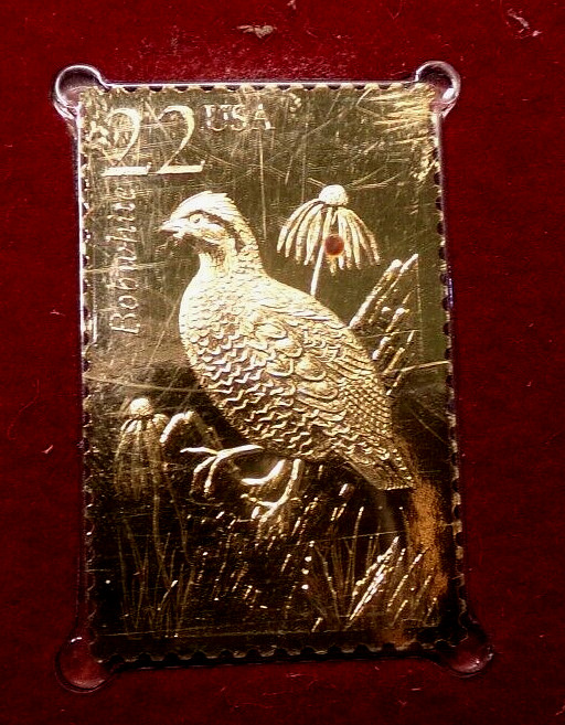 WILDLIFE OF OUR FIFTY STATES Bobwhite- USPS 22kt Gold Stamp 1st Day Issue