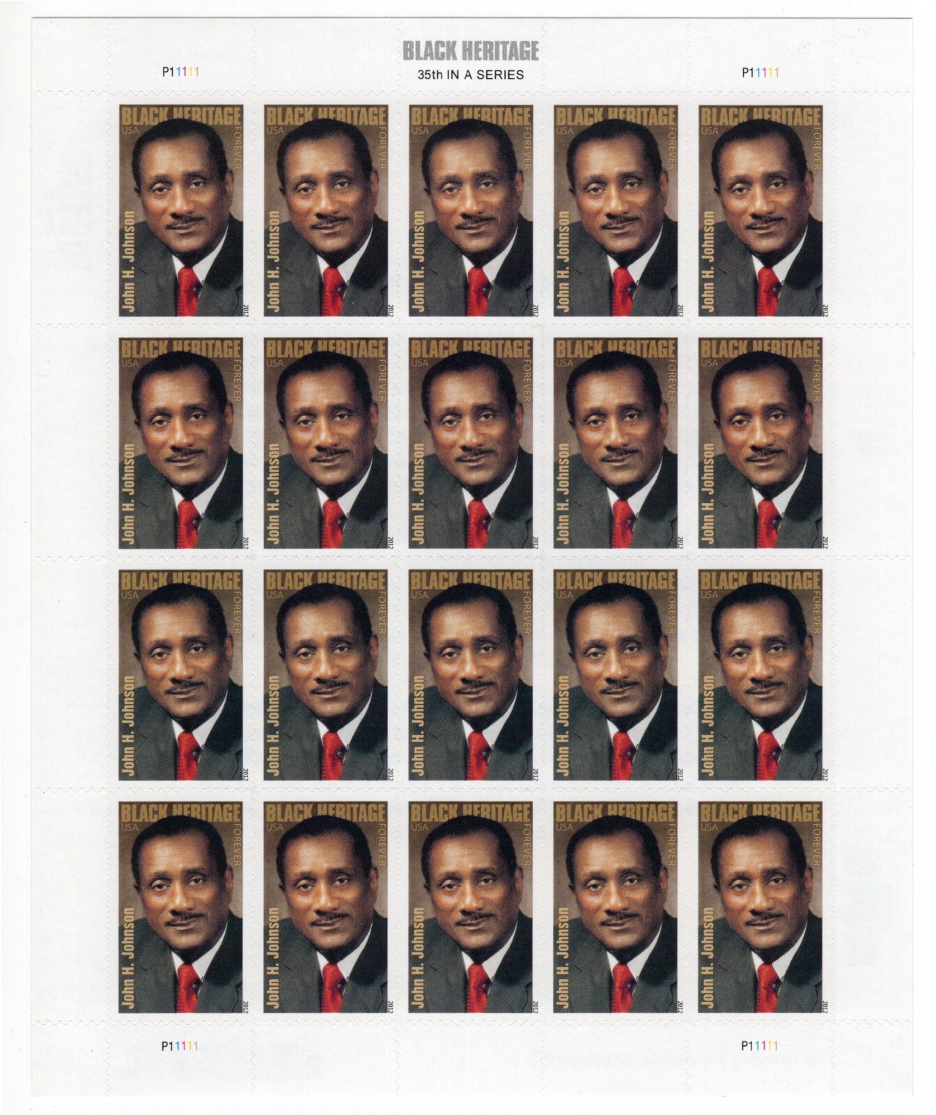 US 2012 SC 4624 Black Heritage, John H. Johnson, Forever Sheet of 20 MNH Fresh