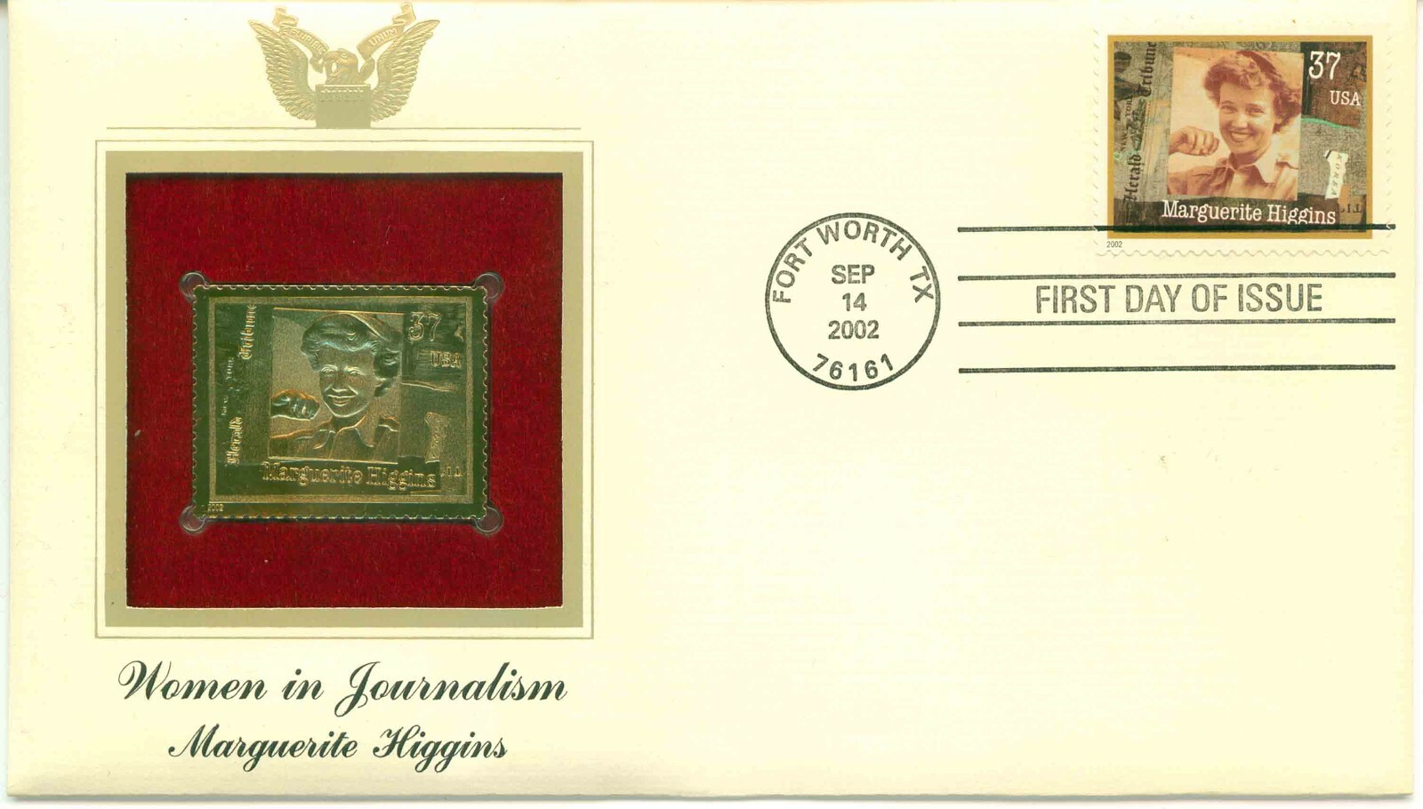 First Day Of Issue Sep 14 02 Fort Worth TX 22kt Gold Replica Marguerite Higgins