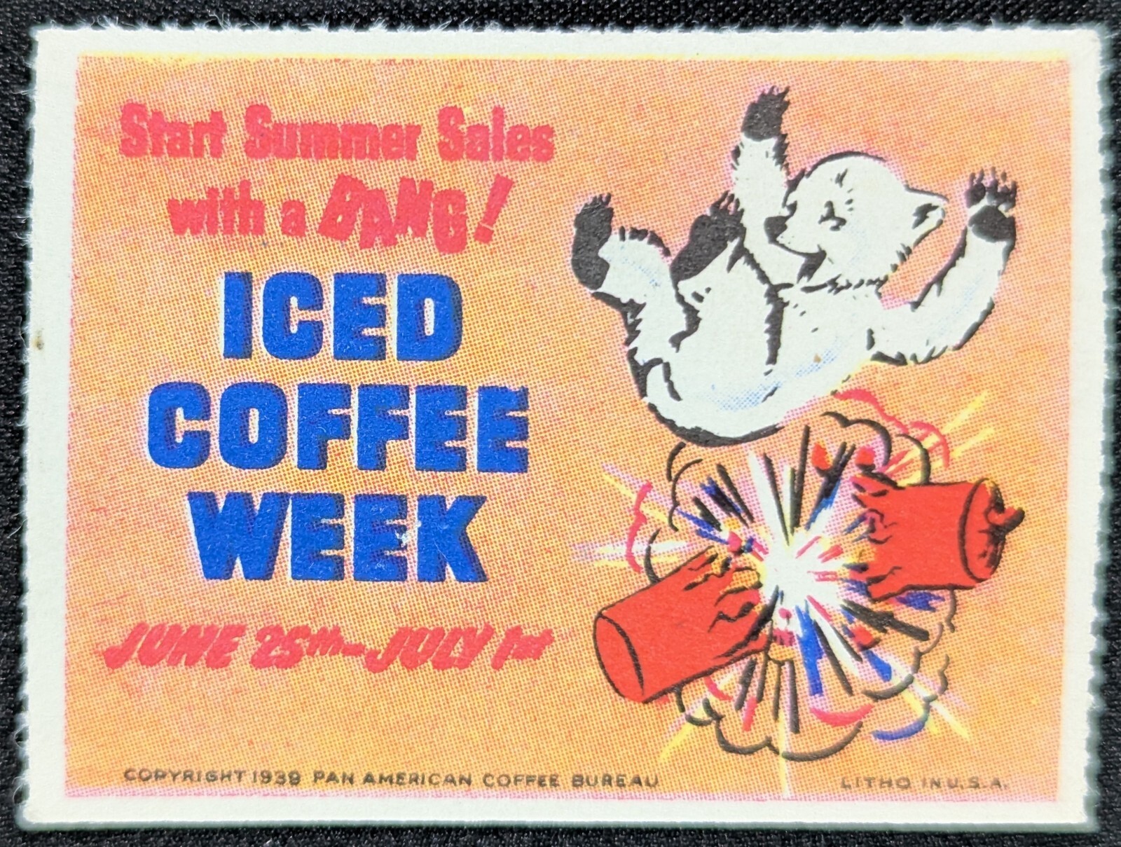 Vintage 1939 Iced Coffee Week Bear Dynamite Poster Stamp