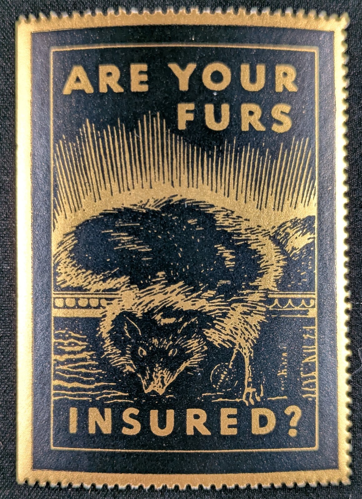 Vintage Are Your Furs Insured? Animal Poster Stamp