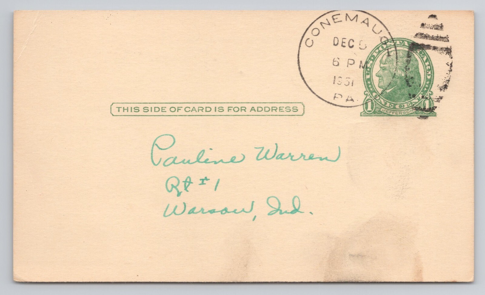 Pre Printed 1 Cent Jefferson Stamp on Postcard Postmarked Conemaugh PA c1951
