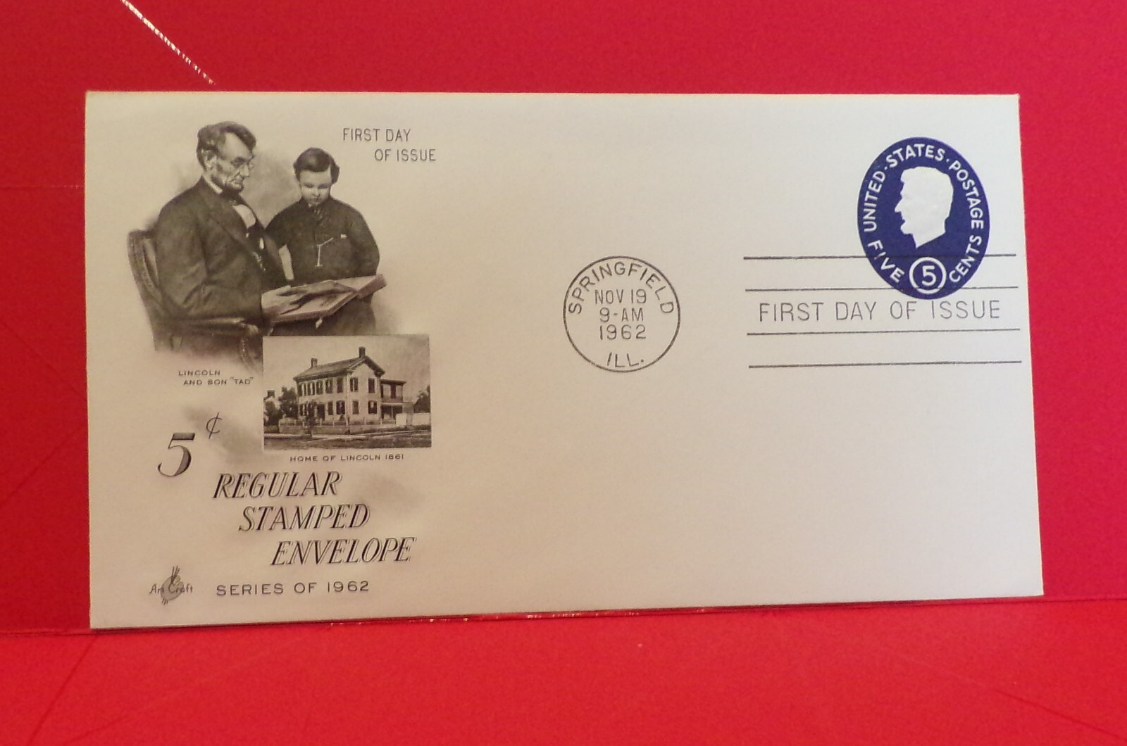 Stamps – First Day of Issue, 5 Cent Embossed Envelope, Artmaster, 11-19-1962